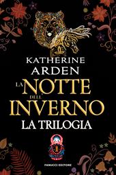 La notte dell'inverno. La trilogia