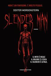 Slender man. Nuova ediz. Con Segnalibro