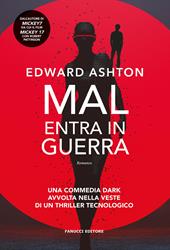 Mal entra in guerra