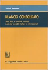 Bilancio consolidato. Temi base e avanzati secondo i principi contabili italiani e internazionali