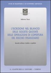 L' iscrizione nel bilancio delle società quotate delle operazioni di copertura del rischio finanziario