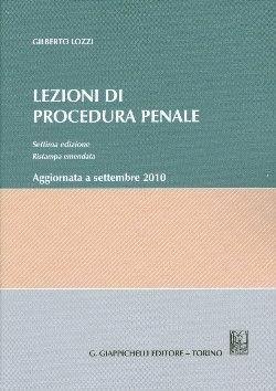 Lezioni di procedura penale - Gilberto Lozzi - Libro Giappichelli 2010 | Libraccio.it