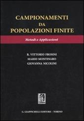 Campionamenti da popolazioni finite. Metodi e applicazioni