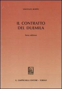 Il contratto del duemila - Vincenzo Roppo - Libro Giappichelli 2011 | Libraccio.it