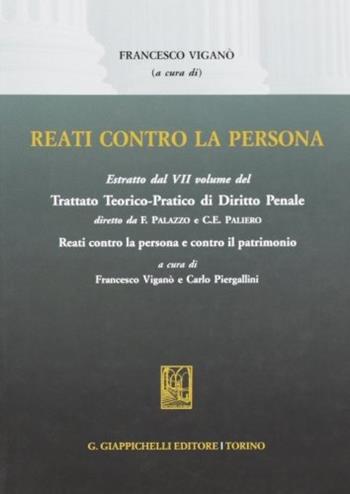 Reati contro la persona  - Libro Giappichelli 2011 | Libraccio.it