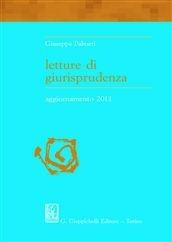 Letture di giurisprudenza. Con aggiornamento 2011 - Giuseppa Plameri - Libro Giappichelli 2011 | Libraccio.it