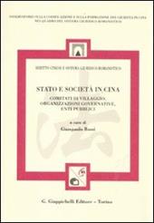 Stato e società in Cina. Comitati di villaggio, organizzazione governative, enti pubblici
