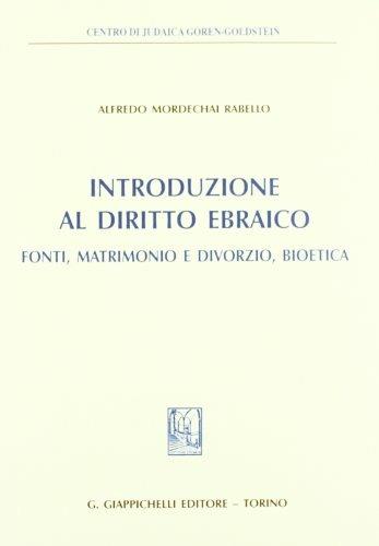 Introduzione al diritto ebraico. Fonti, matrimonio e divorzio, bioetica - Alfredo M. Rabello - Libro Giappichelli 2003, Centro di judaica Goren-Goldstein | Libraccio.it