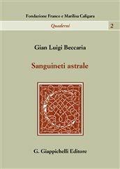 Sanguineti astrale - Gian Luigi Beccaria - Libro Giappichelli 2012, Quaderni | Libraccio.it