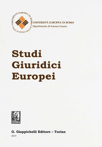 Studi giuridici europei 2014  - Libro Giappichelli 2016 | Libraccio.it