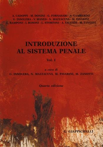 Introduzione al sistema penale. Vol. 1  - Libro Giappichelli 2012 | Libraccio.it