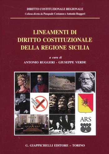 Lineamenti di diritto costituzionale della regione Sicilia  - Libro Giappichelli 2012, Diritto costituzionale regionale | Libraccio.it
