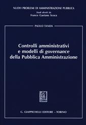 Controlli amministrativi e modelli di governance della pubblica amministrazione