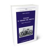 Viaggio al termine del diritto - Alberto Andronico - Libro Giappichelli 2012 | Libraccio.it