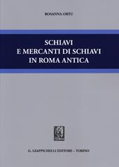 Schiavi e mercanti di schiavi in Roma antica