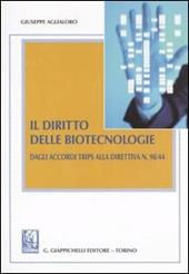 Il diritto delle biotecnologie. Dagli accordi trips alla direttiva N. 98/44