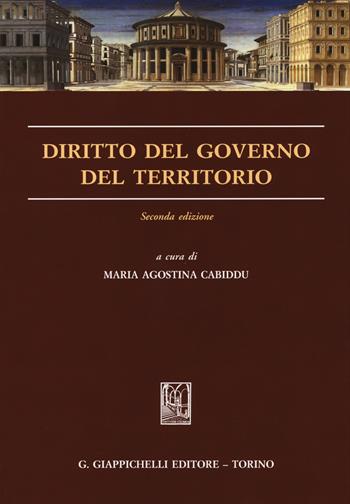 Diritto del governo del territorio  - Libro Giappichelli 2014 | Libraccio.it