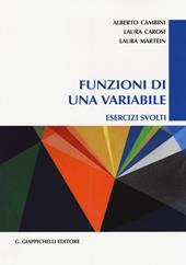 Funzioni di una variabile. Esercizi svolti