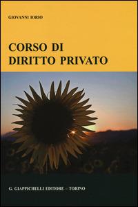 Corso di diritto privato - Giovanni Iorio - Libro Giappichelli 2015 | Libraccio.it