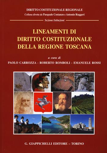 Lineamenti di diritto costituzionale della regione Toscana  - Libro Giappichelli 2015, Diritto costituzionale regionale | Libraccio.it