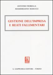 Gestione dell'impresa e reati fallimentari