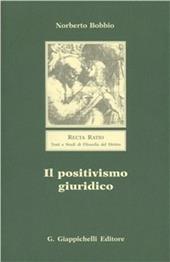 Il positivismo giuridico. Lezioni di filosofia del diritto
