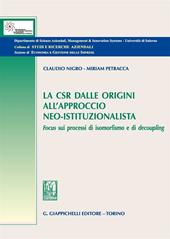 La CSR dalle origini all'approccio neo-istituzionista. Focus sui processi di isomorfismo e di decoupling