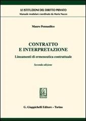 Contratto e interpretazione. Lineamenti di ermeneutica contrattuale