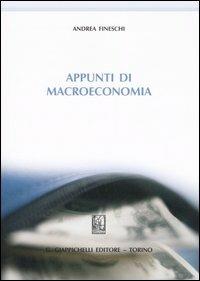 Appunti di macroeconomia - Andrea Fineschi - Libro Giappichelli 2007 | Libraccio.it