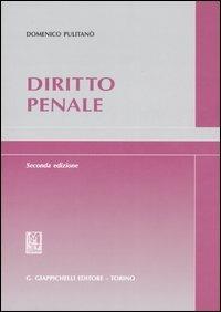 Diritto penale - Domenico Pulitanò - Libro Giappichelli 2007 | Libraccio.it