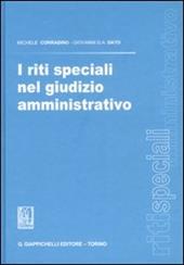 I riti speciali nel giudizio amministrativo