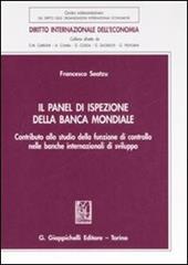 Il Panel di ispezione della banca mondiale. Contributo allo studio della funzione di controllo nelle banche internazionali di sviluppo