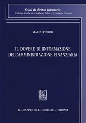 Il dovere di informazione dell'amministrazione finanziaria