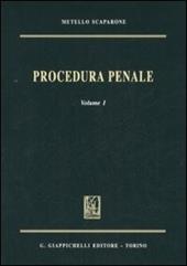 Procedura penale. Vol. 1
