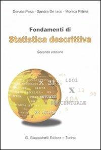 Fondamenti di statistica descrittiva - Donato Posa, Sandra De Iaco, Monica Palma - Libro Giappichelli 2008 | Libraccio.it