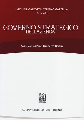 Governo strategico dell'azienda  - Libro Giappichelli 2013 | Libraccio.it