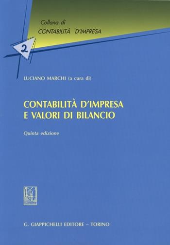 Contabilità d'impresa e valori di bilancio  - Libro Giappichelli 2013, Contabilità d'impresa | Libraccio.it
