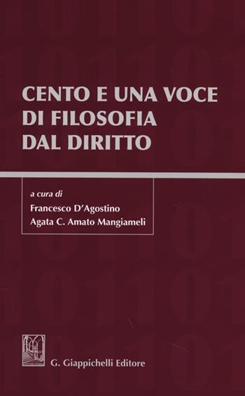 Cento e una voce di filosofia dal diritto  - Libro Giappichelli 2013 | Libraccio.it