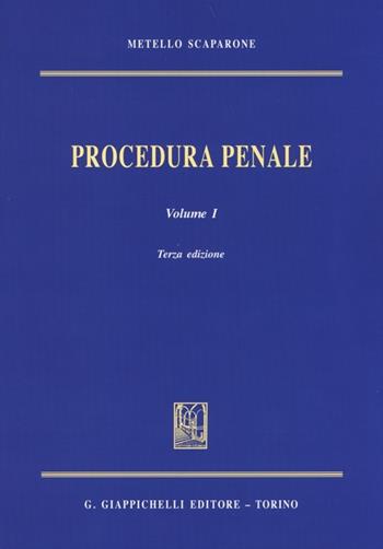 Procedura penale. Vol. 1 - Metello Scaparone - Libro Giappichelli 2013 | Libraccio.it