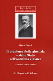 Il problema della giustizia e dello Stato nell'antichità classica