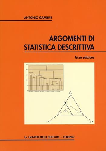 Argomenti di statistica descrittiva - Antonio Gambini - Libro Giappichelli 2013 | Libraccio.it