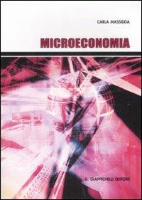 Microeconomia - Carla Massidda - Libro Giappichelli 2009 | Libraccio.it