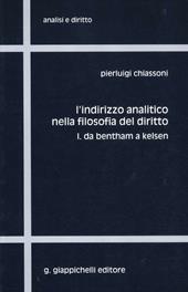 L' indirizzo analitico nella filosofia del diritto. Vol. 1: Da Bentham a Kelsen.