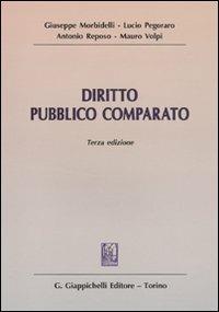 Diritto pubblico comparato  - Libro Giappichelli 2009 | Libraccio.it