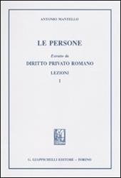 Le persone. Estratto da diritto privato romano. Lezioni. Vol. 1