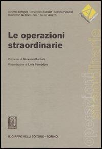 Operazioni straordinarie  - Libro Giappichelli 2010, Argomento del diritto | Libraccio.it