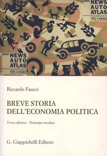 Breve storia dell'economia politica - Riccardo Faucci - Libro Giappichelli 2010 | Libraccio.it