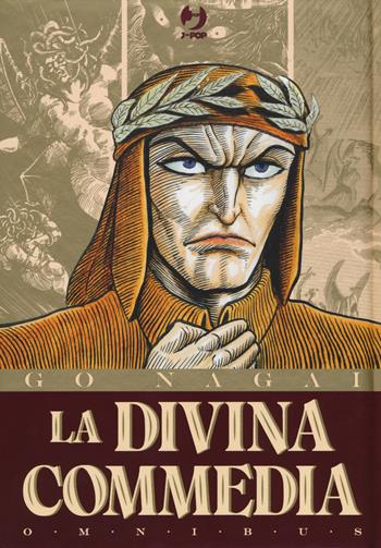 La Divina Commedia. Omnibus. Ediz. variant. Con litografia - Go Nagai - Libro Edizioni BD 2019, J-POP | Libraccio.it