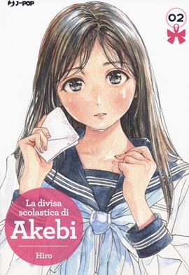 La divisa scolastica di Akebi. Vol. 2 - Hiro - Libro Edizioni BD 2019, J-POP | Libraccio.it