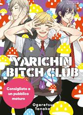 Yarichin bitch club. Vol. 4